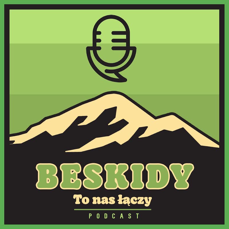 Okładka podcastu „Beskidy. To nas łączy”